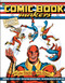 The Comic Book Makers by Joe Simon, Jim Simon, 9781887591331