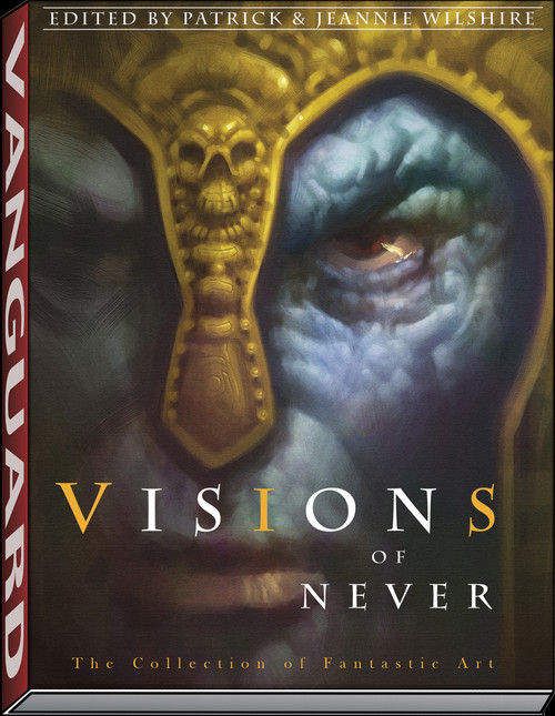 Visions of Never by Patrick Wilshire, Jeannie Wilshire, 9781934331323
