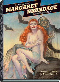 Alluring Art of Margaret Brundage (Queen of Pulp Pin-Up Art) - 9781934331491 by J David Spurlock, Stephen D. Korshak, 9781934331491