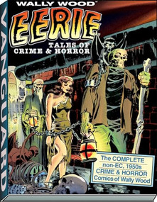 Wally Wood: Eerie Tales of Crime & Horror - 9781934331606 by Wallace Wood, 9781934331606