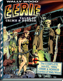 Wally Wood: Eerie Tales of Crime & Horror - 9781934331606 by Wallace Wood