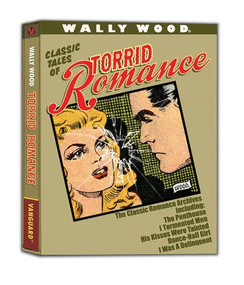 Wally Wood Torrid Romance by Wallace Wood, 9781934331705