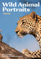 Wild Animal Portraits (A Visual Tour) by Thorsten Milse, 9781682033609