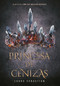 Princesa de cenizas / Ash Princes by Laura Sebastian, 9786073170581