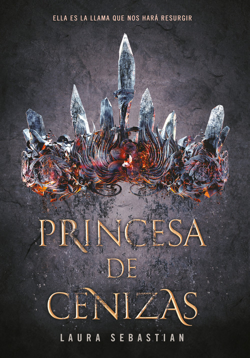 Princesa de cenizas / Ash Princess (Spanish Edition) by Laura Sebastian, 9786073170581