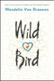 Wild Bird - 9781101940471 by Wendelin Van Draanen, 9781101940471