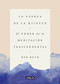 La fuerza de la quietud / Strength in Stillness by Bob Roth, 9788403517370