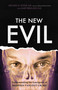 New Evil (Understanding the Emergence of Modern Violent Crime) by Michael E. Stone, Gary Brucato, Ann W. Burgess, 9781633885325