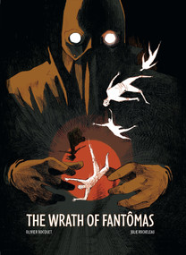 Wrath Of Fantomas by Olivier Bouquet, Julie Rocheleau, 9781785868863
