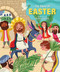 The Story of Easter - 9780762492695 by Helen Dardik, 9780762492695
