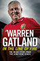 In the Line of Fire (The Inside Story from the Lions Head Coach) - 9781472252494 by Warren Gatland, 9781472252494