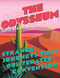 The Odysseum (Strange journeys that obliterated convention) by David Bramwell, Jo Tinsley, 9781473668980