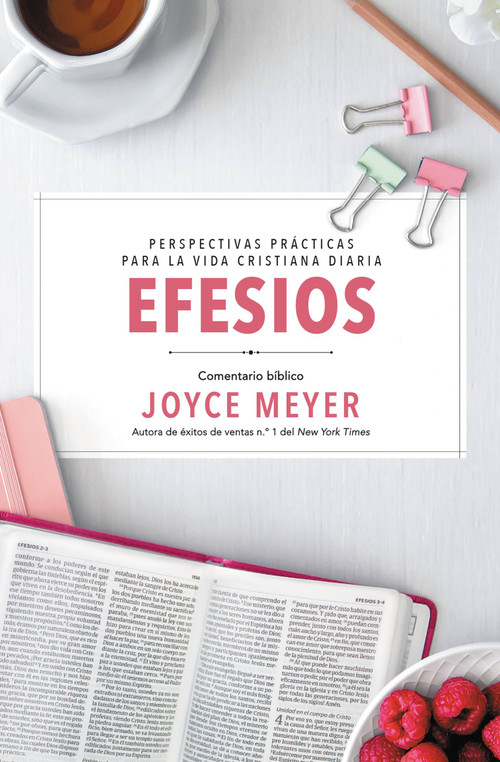 Efesios (Comentario biblico) (Spanish Edition) by Joyce Meyer, 9781546013334