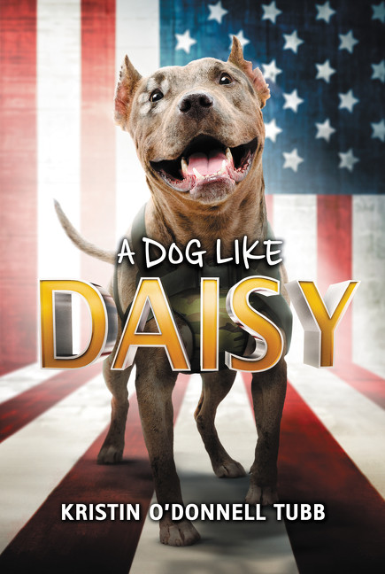 A Dog Like Daisy - 9780062463258 by Kristin O'Donnell Tubb, 9780062463258