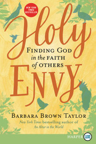 Holy Envy (Finding God in the Faith of Others) - 9780062888150 by Barbara Brown Taylor, 9780062888150