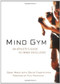 Mind Gym (An Athlete's Guide to Inner Excellence) by Gary Mack, David Casstevens, 9780071395977
