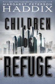 Children of Refuge - 9781442450073 by Margaret Peterson Haddix, 9781442450073
