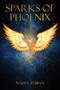 Sparks of Phoenix by Najwa Zebian, 9781449496203