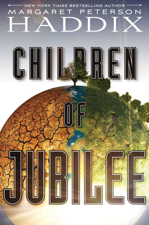Children of Jubilee by Margaret Peterson Haddix, 9781442450097