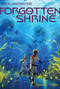 The Forgotten Shrine - 9781481446006 by Monica Tesler, 9781481446006