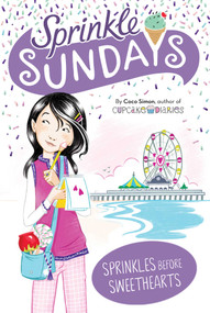 Sprinkles Before Sweethearts by Coco Simon, 9781534436480