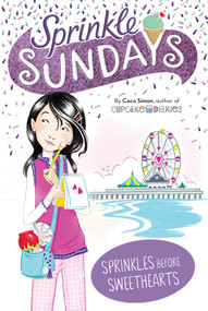Sprinkles Before Sweethearts - 9781534436473 by Coco Simon, 9781534436473