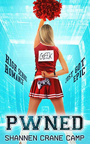 Pwned by Shannen Crane Camp, 9780996619370