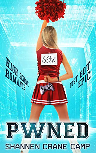 Pwned by Shannen Crane Camp, 9780996619370