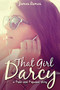 That Girl, Darcy by James Ramos, 9780996619318