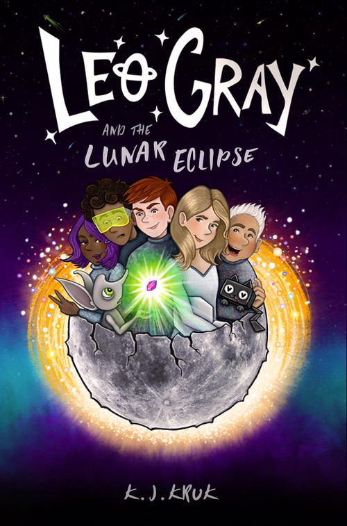Leo Gray and the Lunar Eclipse by K.J. Kruk, 9781626345843
