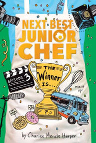 The Winner Is . . . - 9781328559029 by Charise Mericle Harper, Aurélie Blard-Quintard, 9781328559029