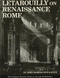 Letarouilly on Renaissance Rome - 9780803809505 by John Barrington Bayley, 9780803809505