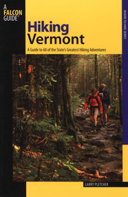 Hiking Vermont by Larry Pletcher, 9780762722471