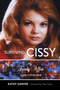 Surviving Cissy (My Family Affair of Life in Hollywood) by Kathy Garver, Patty Duke, 9781630761158