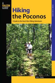 Hiking the Poconos by John L. Young, 9780762745029