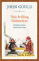 This Trifling Distinction (Reminiscences from Down East) by John Gould, 9781608935628