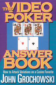 The Video Poker Answer Book by John Grochowski, 9781566251419