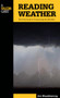 Reading Weather (The Field Guide To Forecasting The Weather) by Jim Woodmencey, 9780762782369