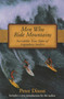 Men Who Ride Mountains (Incredible True Tails Of Legendary Surfers) by Peter Dixon, 9781585743889
