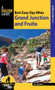 Best Easy Day Hikes (Grand Junction and Fruita) by Bill Haggerty, 9781493009770