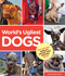 World's Ugliest Dogs by Vicki Dearmon, 9780762792559