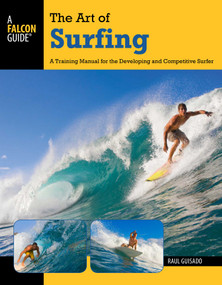 Art of Surfing by Raul Guisado, 9780762773756
