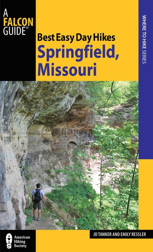 Best Easy Day Hikes Springfield, Missouri by JD Tanner, Emily Tanner, 9780762763535