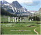 Walks of a Lifetime (Extraordinary Hikes from Around the World) by Robert Manning, Martha Manning, 9781493026418