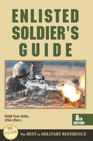 Enlisted Soldier's Guide by Thomas Gills, 9780811736152