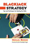 Blackjack Strategy (Tips And Techniques For Beating The Odds) by Michael Benson, Bert Randolph Sugar, 9781592282814