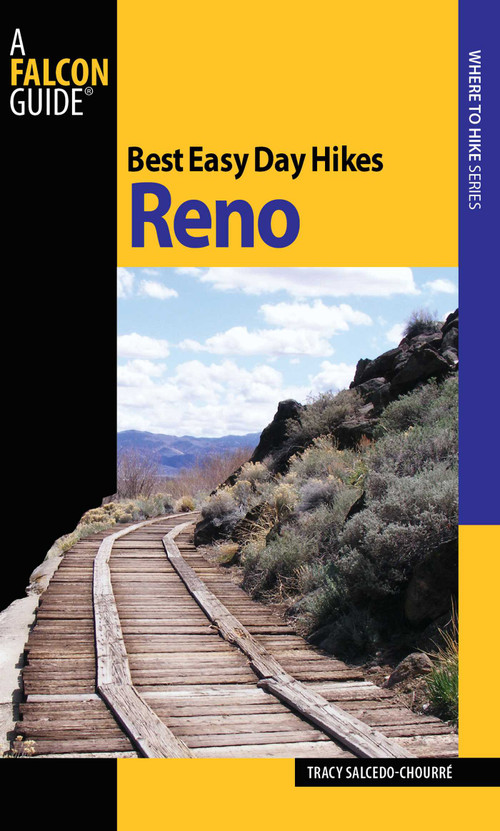 Best Easy Day Hikes Reno by Tracy Salcedo, 9780762751105