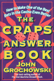 The Craps Answer Book by John Grochowski, 9781566251693