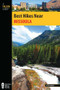 Best Hikes Near Missoula by Josh Mahan, 9780762782468