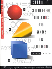 Solve It! (Computer-Aided Mathematics for Science and Engineering) by Samuel Doughty, 9780884152668